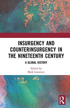 portada Insurgency and Counterinsurgency in the Nineteenth Century (en Inglés)