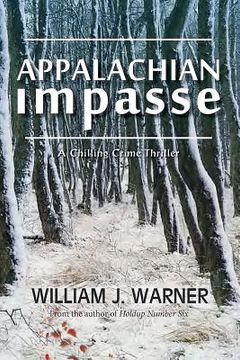 portada Appalachian Impasse: A Chilling Crime Thriller (en Inglés)