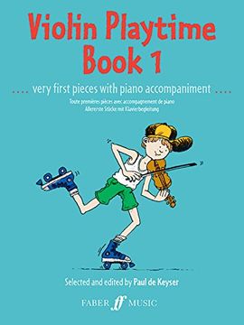 portada Violin Playtime, Bk 1: Very First Pieces with Piano Accompaniment (en Inglés)