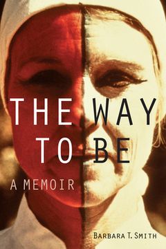 portada The Way to Be: A Memoir