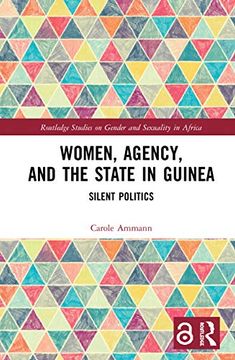 portada Women, Agency, and the State in Guinea (en Inglés)