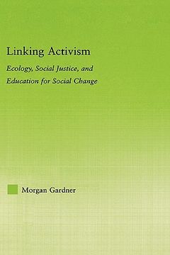 portada linking activism: ecology, social justice, and education for social change (in English)