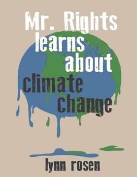 portada Mr. Rights Learns About Climate Change (en Inglés)