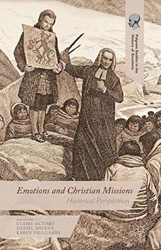 portada Emotions and Christian Missions (Palgrave Studies in the History of Emotions)