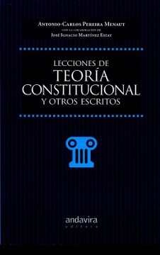 portada Lecciones de Teoría Constitucional y Otros Escritos