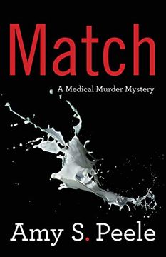 portada Match: A Medical Murder Mystery (en Inglés)