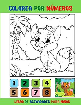 Libro Colorea por Números: Lindas Páginas Para Colorear de Animales y  Aprender los Números Fácilmente, Em Publishers, ISBN 9781803844435. Comprar  en Buscalibre