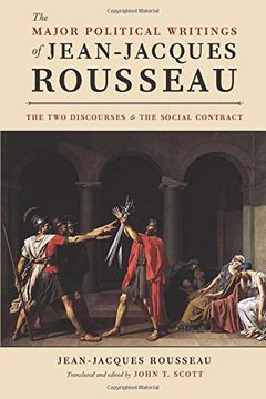 portada The Major Political Writings of Jean-Jacques Rousseau: The two "Discourses" and the "Social Contract" (in English)