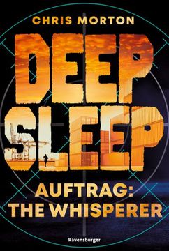 portada Deep Sleep, Band 2: Auftrag: The Whisperer (Explosiver Action-Thriller für Geheimagenten-Fans) (en Alemán)