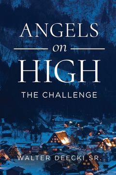 portada Angels on High: The Challenge (en Inglés)