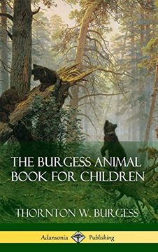 portada The Burgess Animal Book for Children (Hardcover) 