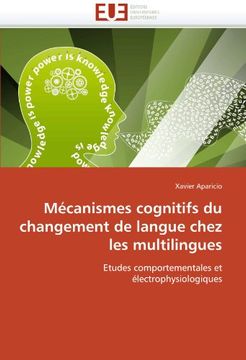 portada Mecanismes Cognitifs Du Changement de Langue Chez Les Multilingues