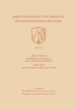 portada Entwicklung Und Ausnutzung Neuerer Mathematischer Maschinen / Rechenautomaten Im Dienste Der Technik (en Alemán)