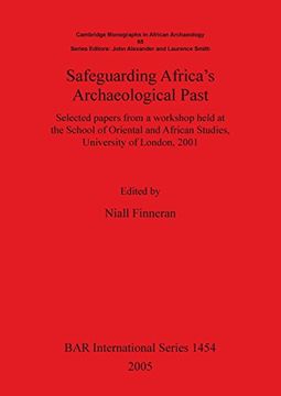 portada safeguarding africa's archaeological past (en Inglés)