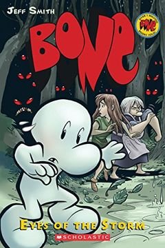 portada Eyes of the Storm: A Graphic Novel (Bone #3) (in English)