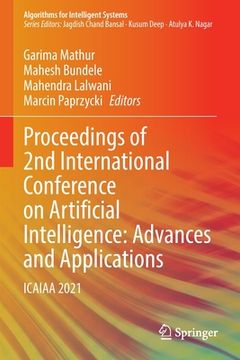 portada Proceedings of 2nd International Conference on Artificial Intelligence: Advances and Applications: Icaiaa 2021 (en Inglés)