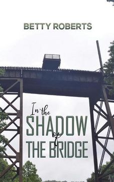 portada In the Shadow of the Bridge (en Inglés)