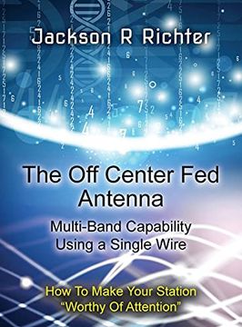 portada The off Center fed Antenna (en Inglés)