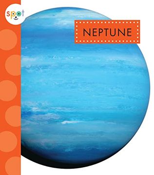 portada Neptune (Spot our Solar System) (en Inglés)