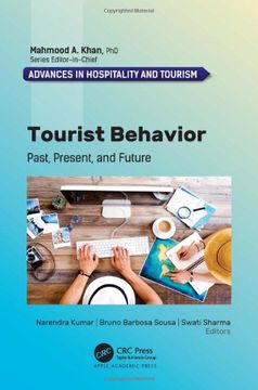 portada Tourist Behavior: Past, Present, and Future (Advances in Hospitality and Tourism) (in English)