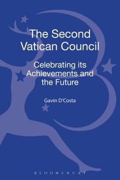 portada The Second Vatican Council: Celebrating its Achievements and the Future (en Inglés)