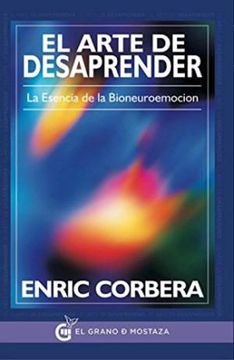 portada El Arte de Desaprender (in Spanish)