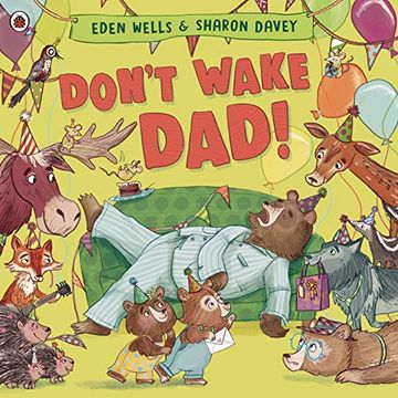 portada Don'T Wake Dad! (en Inglés)