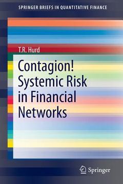 portada Contagion! Systemic Risk in Financial Networks (en Inglés)