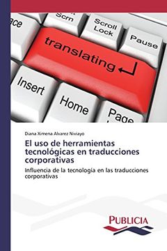 portada El uso de herramientas tecnológicas en traducciones corporativas