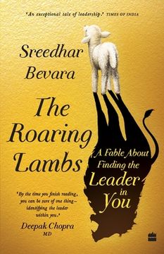 portada The Roaring Lambs: A Fable about Finding the Leader in You (en Inglés)