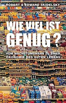 portada Wie Viel ist Genug? Vom Wachstumswahn zu Einer Ökonomie des Guten Lebens (in German)