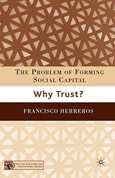 portada The Problem of Forming Social Capital: Why Trust? (Political Evolution and Institutional Change) (en Inglés)