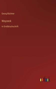 portada Woyzeck: in Großdruckschrift (in German)