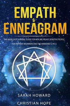 portada Empath & Enneagram: The made easy survival guide for healing highly sensitive people - For empathy beginners and the awakened (2 in 1) 