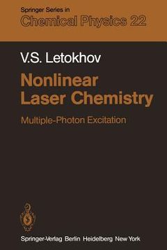 portada nonlinear laser chemistry: multiple-photon excitation (in English)
