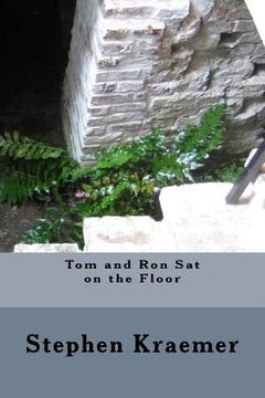 portada Tom and Ron Sat on the Floor (en Inglés)