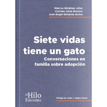 portada Siete Vidas Tiene un Gato: Conversaciones en Familia Sobre Adopción (in Spanish)