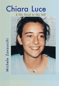 portada Chiara Luce: A Life Lived to the Full (in English)