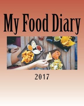 portada My Food Diary 2017 (60-Day) (Volume 21)