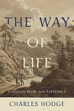 portada The way of Life: Christian Belief and Experience (in English)