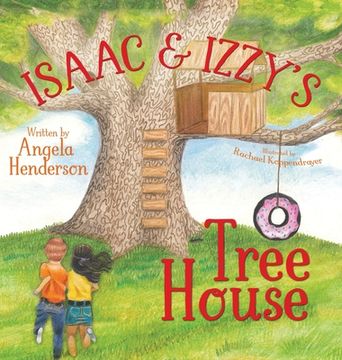 portada Isaac and Izzy's Tree House (in English)