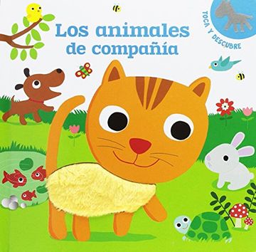 portada Los Animales de Compañía: Toca y Descubre (Infantil General)