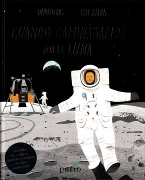 portada Cuando Caminabamos por la Luna (in Spanish)