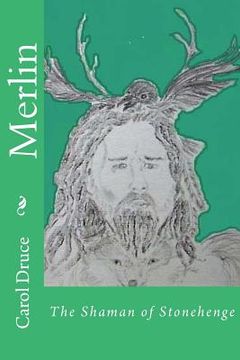 portada Merlin: The Shaman of Stonehenge (en Inglés)