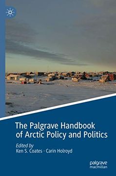 portada The Palgrave Handbook of Arctic Policy and Politics (en Inglés)