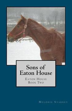 portada sons of eaton house (en Inglés)
