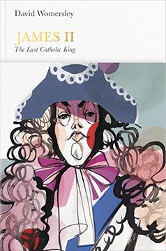 portada James II (Penguin Monarchs): The Last Catholic King