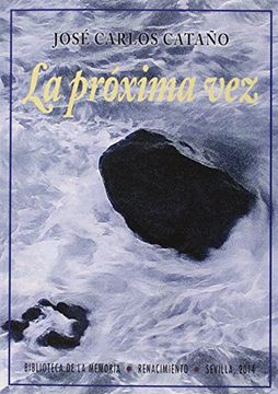 portada La Próxima vez (2004-2007) (in Spanish)