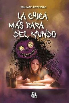 portada Chica mas Rara del Mundo, la (in Spanish)