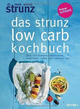 portada Das Strunz-Low-Carb-Kochbuch (en Alemán)